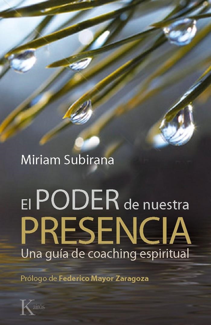 PODER DE NUESTRA PRESENCIA, EL | 9788499881362 | SUBIRANA VILANOVA, MIRIAM | Llibreria Online de Banyoles | Comprar llibres en català i castellà online