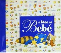 LIBRO DEL BEBÉ, EL | 9788498671575 | A.A.V.V. | Llibreria Online de Banyoles | Comprar llibres en català i castellà online