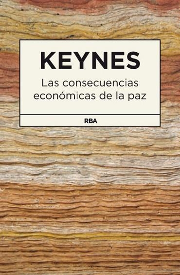 CONSECUENCIAS ECONÓMICAS DE LA PAZ LAS | 9788490064566 | MAYNARD KEYNES, JOHN | Llibreria Online de Banyoles | Comprar llibres en català i castellà online