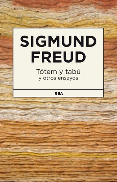 TÓTEM Y TABÚ Y OTROS ENSAYOS | 9788490064818 | FREUD , SIGMUND | Llibreria Online de Banyoles | Comprar llibres en català i castellà online