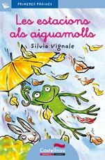 ESTACIONS ALS AIGUAMOLLS-CAT-LC8 | 9788489625082 | VIGNALE SILVIA | Llibreria Online de Banyoles | Comprar llibres en català i castellà online