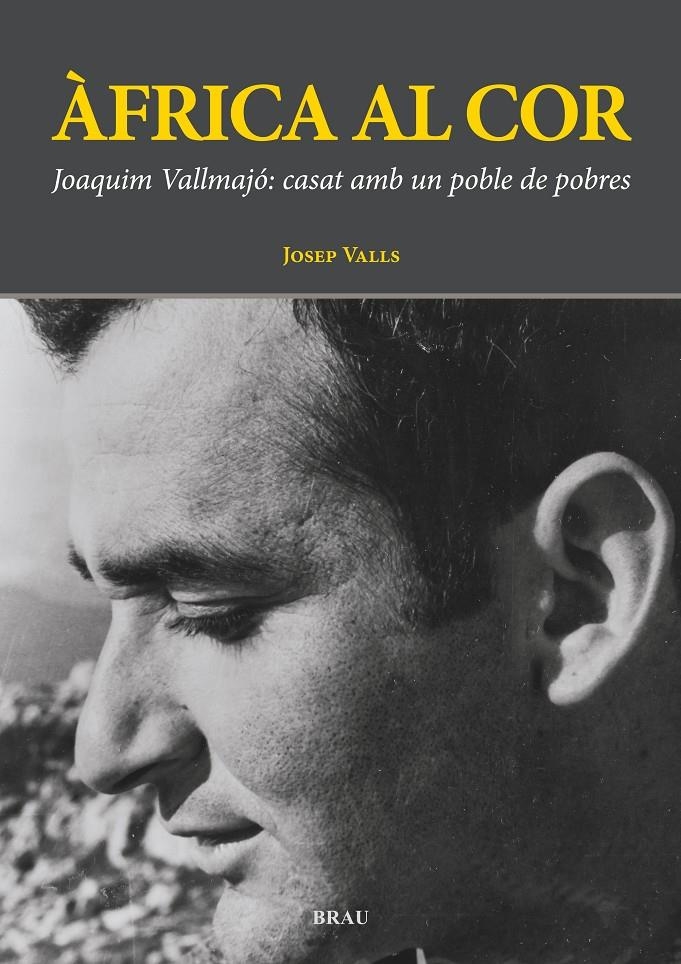 ÀFRICA AL COR | 9788496905900 | VALLS GRAU, JOSEP | Llibreria Online de Banyoles | Comprar llibres en català i castellà online