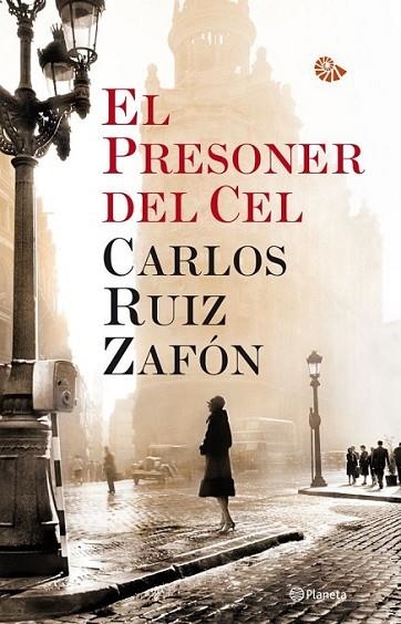 PRESONER DEL CEL, EL | 9788497082341 | RUIZ ZAFÓN, CARLOS | Llibreria Online de Banyoles | Comprar llibres en català i castellà online