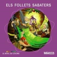 ELS FOLLETS SABATERS | 9788448931124 | BALDÓ, ESTEL/GIL, ROSA/SOLIVA, MARIA | Llibreria Online de Banyoles | Comprar llibres en català i castellà online