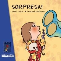 SORPRESA! | 9788448926984 | GASOL, ANNA / GUBIANAS, VALENTÍ | Llibreria Online de Banyoles | Comprar llibres en català i castellà online