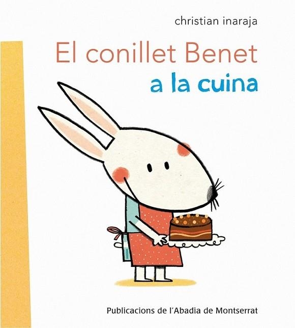 CONILLET BENET A LA CUINA, EL | 9788498835335 | INARAJA I  GENÍS, CHRISTIAN | Llibreria Online de Banyoles | Comprar llibres en català i castellà online