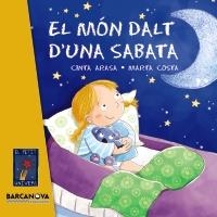 MÓN DALT D ' UNA SABATA EL | 9788448930998 | ARASA, CINTA | Llibreria L'Altell - Llibreria Online de Banyoles | Comprar llibres en català i castellà online - Llibreria de Girona