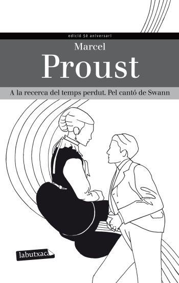 A LA RECERCA DEL TEMPS PERDUT. PEL CANTÓ DE SWANN | 9788499305264 | PROUST, MARCEL | Llibreria Online de Banyoles | Comprar llibres en català i castellà online