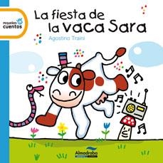 FIESTA DE LA VACA SARA,LA | 9788492702947 | TRAINI,AGOSTINO | Llibreria Online de Banyoles | Comprar llibres en català i castellà online