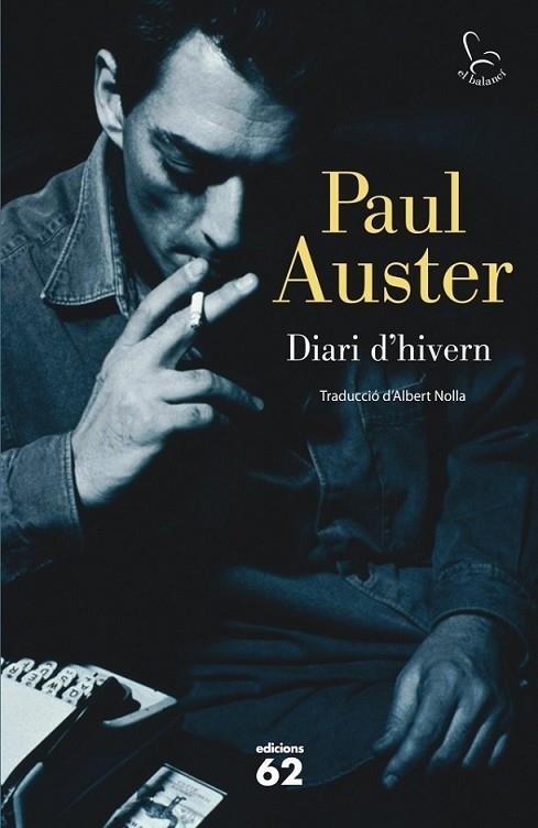 DIARI D´HIVERN | 9788429769128 | AUSTER, PAUL | Llibreria Online de Banyoles | Comprar llibres en català i castellà online