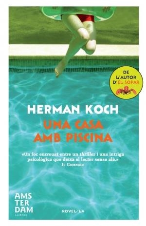 UNA CASA AMB PISCINA | 9788492941674 | KOCH, HERMAN | Llibreria Online de Banyoles | Comprar llibres en català i castellà online