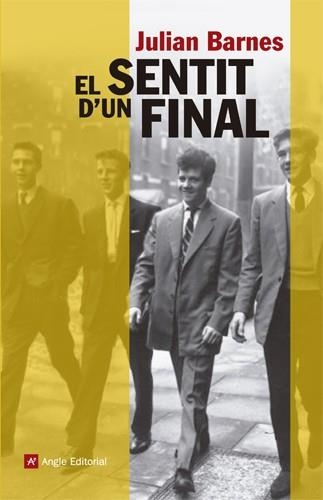 EL SENTIT D'UN FINAL | 9788415695059 | BARNES, JULIAN | Llibreria L'Altell - Llibreria Online de Banyoles | Comprar llibres en català i castellà online - Llibreria de Girona