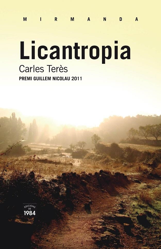 LICANTROPIA | 9788492440979 | CARLES TERÈS BELLÈS | Llibreria Online de Banyoles | Comprar llibres en català i castellà online