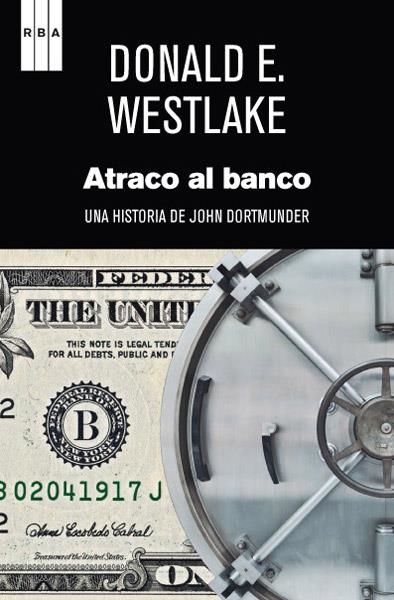 ATRACO AL BANCO | 9788490063835 | WESTLAKE , DONALD | Llibreria Online de Banyoles | Comprar llibres en català i castellà online