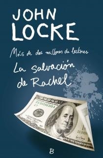 SALVACIÓN DE RACHEL, LA | 9788466650588 | LOCKE, JOHN | Llibreria Online de Banyoles | Comprar llibres en català i castellà online