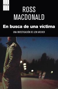 EN BUSCA DE UNA VÍCTIMA | 9788490063446 | MACDONALD , ROSS | Llibreria Online de Banyoles | Comprar llibres en català i castellà online