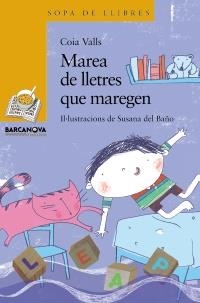 MAREA DE LLETRES QUE MAREGEN | 9788448925604 | VALLS, COIA | Llibreria L'Altell - Llibreria Online de Banyoles | Comprar llibres en català i castellà online - Llibreria de Girona