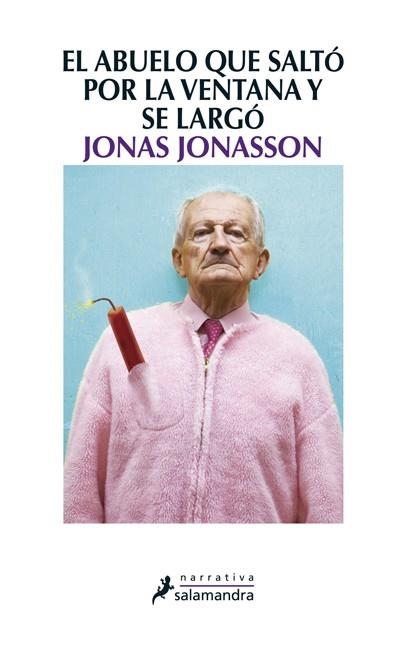 ABUELO QUE SALTO POR LA VENTANA, EL | 9788498384161 | JONASSON, JONAS | Llibreria Online de Banyoles | Comprar llibres en català i castellà online