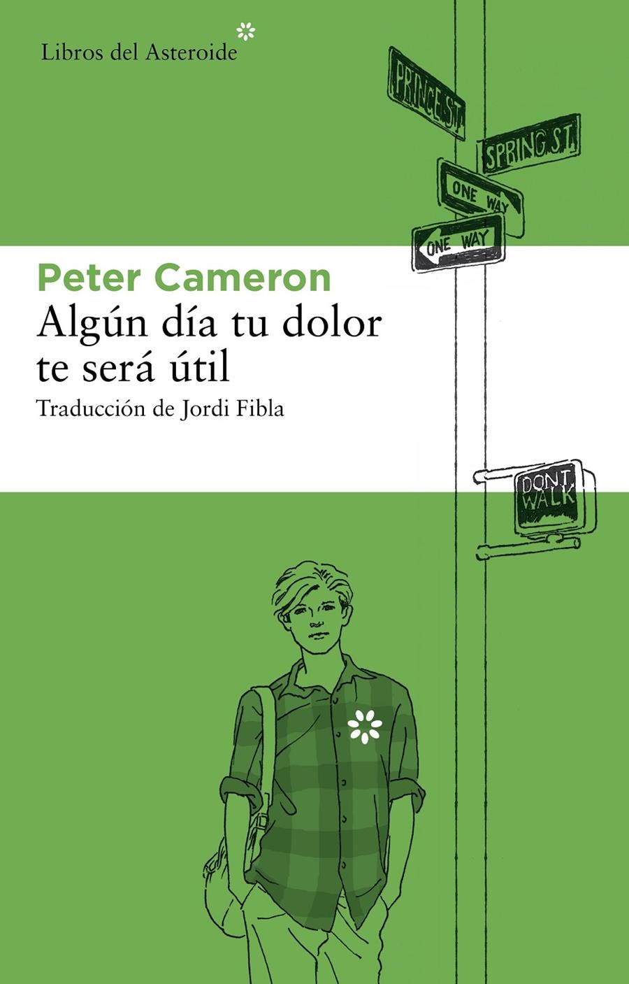 ALGÚN DÍA ESTE DOLOR TE SERÁ ÚTIL | 9788492663545 | CAMERON, PETER | Llibreria Online de Banyoles | Comprar llibres en català i castellà online