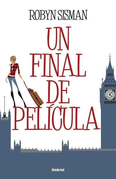 UN FINAL DE PELÍCULA | 9788492915088 | SISMAN, ROBYN | Llibreria Online de Banyoles | Comprar llibres en català i castellà online