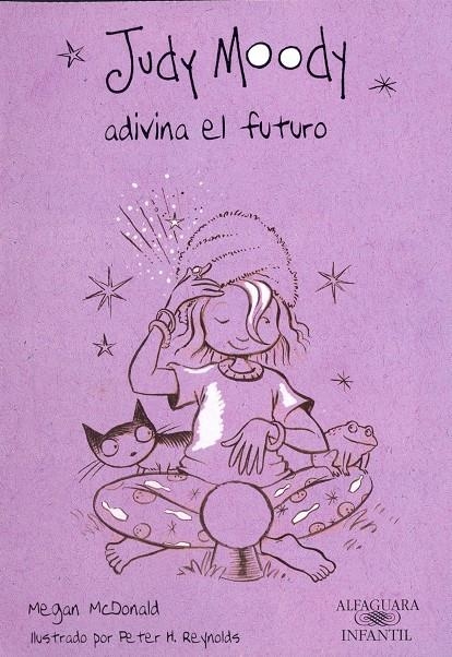 JUDY MOODY ADIVINA EL FUTURO ND | 9788420423265 | MCDONALD, MEGAN | Llibreria Online de Banyoles | Comprar llibres en català i castellà online