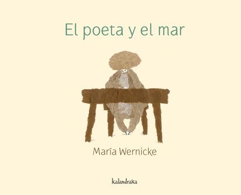 POETA Y EL MAR,EL | 9788492608553 | WERNICKE,MARIA | Llibreria Online de Banyoles | Comprar llibres en català i castellà online