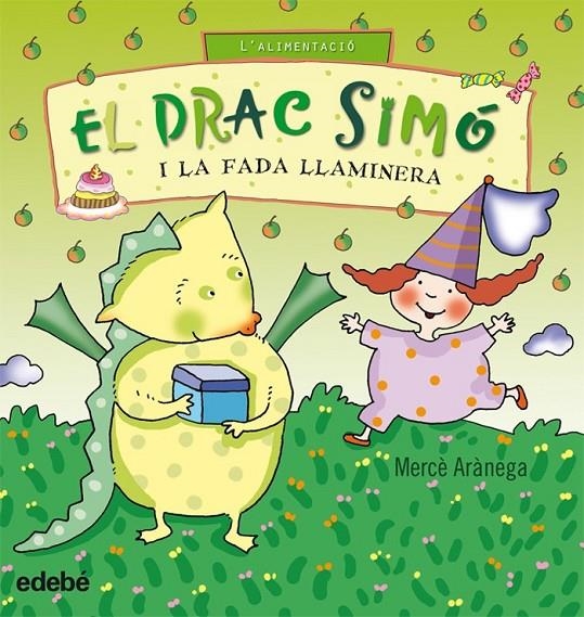 DRAC SIMÓ I LA FADA LLAMINERA, EL | 9788423699773 | ARÀNEGA, MERCÈ | Llibreria Online de Banyoles | Comprar llibres en català i castellà online