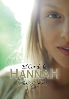 EL COR DE LA HANNAH | 9788424642501 | CARMONA, ROCÍO | Llibreria L'Altell - Llibreria Online de Banyoles | Comprar llibres en català i castellà online - Llibreria de Girona