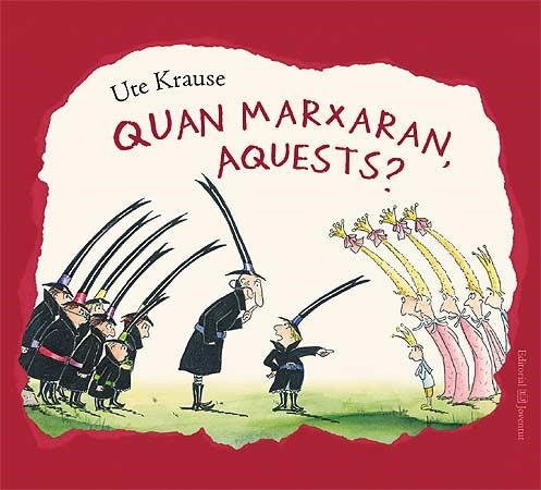 QUAN MARXARAN AQUESTS? | 9788426138279 | KRAUSE, UTE | Llibreria Online de Banyoles | Comprar llibres en català i castellà online