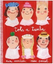 TOTS A TAULA! | 9788448833787 | PARROT RUFIAS,MARC/ARMISEN BUSTINZA,EVA | Llibreria L'Altell - Llibreria Online de Banyoles | Comprar llibres en català i castellà online - Llibreria de Girona