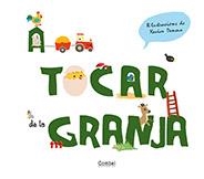 A TOCAR DE LA GRANJA | 9788498254303 | DENEUX, XAVIER | Llibreria Online de Banyoles | Comprar llibres en català i castellà online