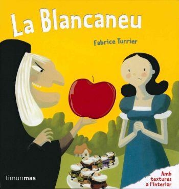 BLANCANEU, LA | 9788499324524 | TURRIER, FABRICE | Llibreria Online de Banyoles | Comprar llibres en català i castellà online