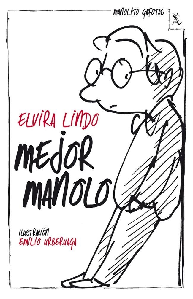 MEJOR MANOLO | 9788432214561 | ELVIRA LINDO | Llibreria L'Altell - Llibreria Online de Banyoles | Comprar llibres en català i castellà online - Llibreria de Girona