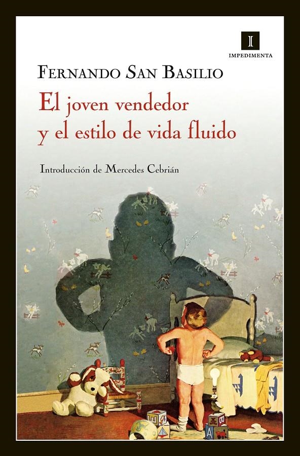 JOVEN VENDEDOR Y EL ESTILO DE VIDA FLUIDO, EL | 9788415578048 | SAN BASILIO PARDO, FERNANDO | Llibreria Online de Banyoles | Comprar llibres en català i castellà online