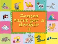 CONTES CURTS PER A DORMIR II | 9788483043936 | VARIOS | Llibreria Online de Banyoles | Comprar llibres en català i castellà online