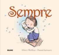 SEMPRE | 9788498014280 | MC.GHEE, ALISON - LEMAITRE, PASCAL | Llibreria Online de Banyoles | Comprar llibres en català i castellà online