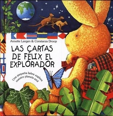 CARTAS DE FELIX EL EXPLORADOR, LAS | 9788415053040 | LANGEN, ANNETT/DROOP, CONSTANZA | Llibreria Online de Banyoles | Comprar llibres en català i castellà online