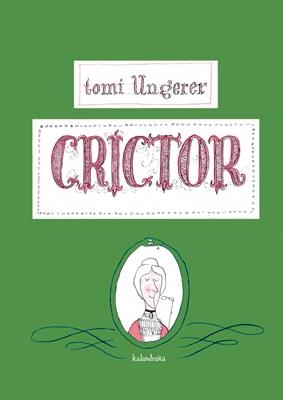 CRÍCTOR | 9788492608423 | UNGERER, TOMI | Llibreria Online de Banyoles | Comprar llibres en català i castellà online