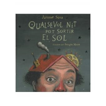 QUALSEVOL NIT POT SORTIR EL SOL + CD | 9788461167395 | SISA MESTRES, JAUME | Llibreria Online de Banyoles | Comprar llibres en català i castellà online