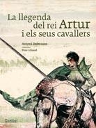 LLEGENDA DEL REI ARTUR, LA | 9788498257250 | DALMASES I PARDO, ANTONI | Llibreria Online de Banyoles | Comprar llibres en català i castellà online