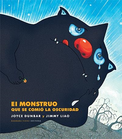 MONSTRUO QUE SE COMIO LA OSCURIDAD, EL | 9788493750640 | DUNBAR, JOYCE/ LIAO, JIMMY | Llibreria Online de Banyoles | Comprar llibres en català i castellà online