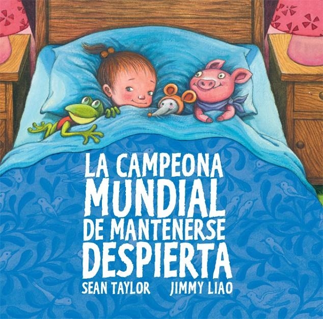 CAMPEONA MUNDIAL DE MANTENERSE DESPIERTA, LA | 9788415208075 | LIAO, JIMMY / TAYLOR, SEAN | Llibreria Online de Banyoles | Comprar llibres en català i castellà online