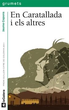 EN CARATALLADA I ELS ALTRES | 9788424641689 | COPONS, JAUME | Llibreria Online de Banyoles | Comprar llibres en català i castellà online