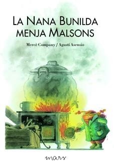 NANA BUNILDA MENJA MALSONS, LA | 9788492748396 | COMPANY, MERCÈ | Llibreria Online de Banyoles | Comprar llibres en català i castellà online