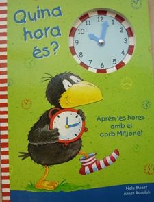 QUINA HORA ÉS? | 9788424641252 | MOOST, NELE / RUDOLPH, ANNET | Llibreria Online de Banyoles | Comprar llibres en català i castellà online