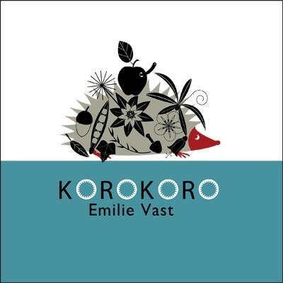 KOROKORO | 9788493677831 | VAST, EMILIE | Llibreria Online de Banyoles | Comprar llibres en català i castellà online