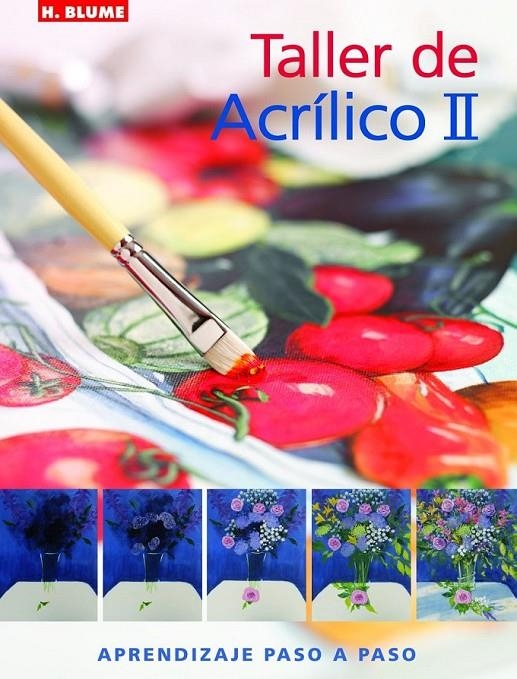 TALLER DE ACRILICO II | 9788496669345 | KEABLE, KAREN S J | Llibreria L'Altell - Llibreria Online de Banyoles | Comprar llibres en català i castellà online - Llibreria de Girona