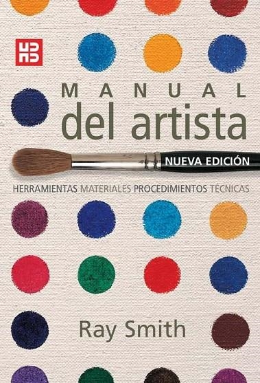 MANUAL DEL ARTISTA 2008 | 9788496669413 | SMITH, RAY | Llibreria L'Altell - Llibreria Online de Banyoles | Comprar llibres en català i castellà online - Llibreria de Girona