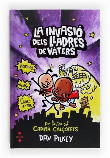 INVASIO DELS LLADRES DE VATERS LA | 9788466131100 | PILKEY, DAV | Llibreria Online de Banyoles | Comprar llibres en català i castellà online