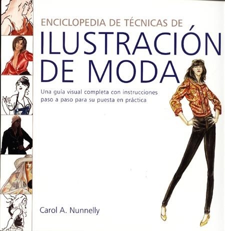 ILUSTRACIÓN DE MODA | 9788495376947 | NUNNELLY, CAROL A. | Llibreria L'Altell - Llibreria Online de Banyoles | Comprar llibres en català i castellà online - Llibreria de Girona